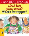 ¿Qué hay para cenar? / What’s for supper? cover
