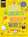 Cool Circuits and Wicked Wires cover