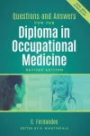 Questions and Answers for the Diploma in Occupational Medicine, revised edition cover