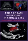 Point-of-Care Ultrasound in Critical Care cover