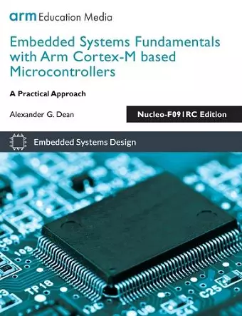 Embedded Systems Fundamentals with Arm Cortex-M based Microcontrollers cover