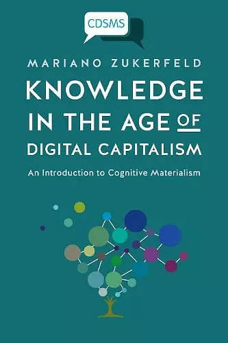 Knowledge in the Age of Digital Capitalism cover