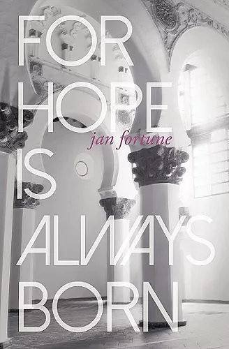 For Hope Is Always Born cover