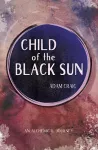 Child of the Black Sun cover