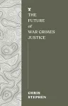 The Future of War Crimes Justice cover