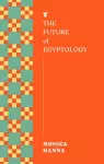 The Future of Egyptology cover