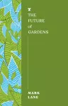 The Future of Gardens cover