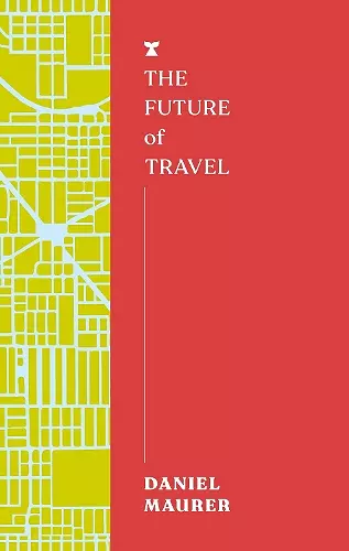 The Future of Travel cover