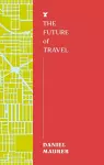 The Future of Travel cover