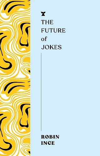 The Future of Jokes cover
