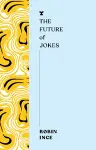 The Future of Jokes cover