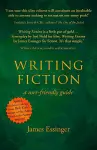 Writing Fiction - a user-friendly guide cover