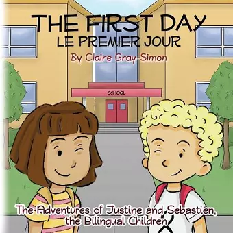 The First Day Le Premier Jour cover