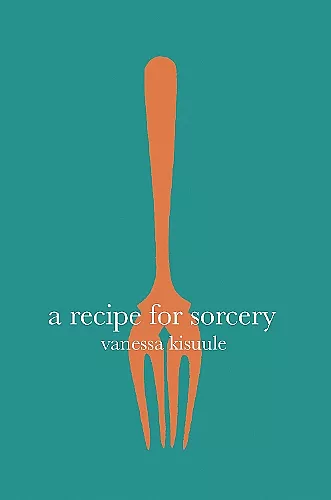 A Recipe for Sorcery cover