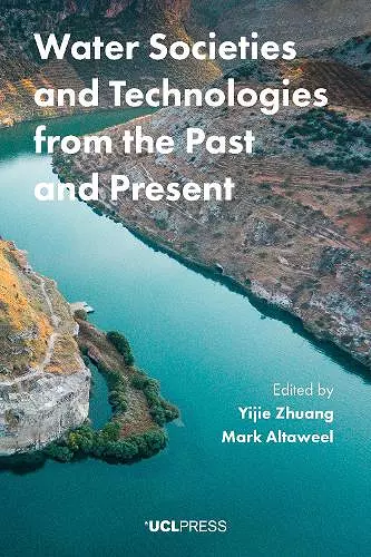 Water Societies and Technologies from the Past and Present cover