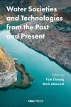 Water Societies and Technologies from the Past and Present cover