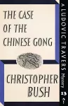The Case of the Chinese Gong cover