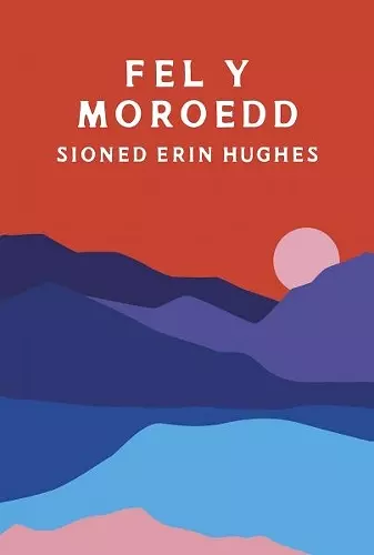 Fel y Moroedd cover