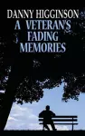 A Veteran's Fading Memories cover