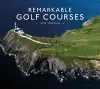 Remarkable Golf Courses cover