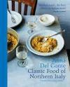 The Classic Food of Northern Italy cover