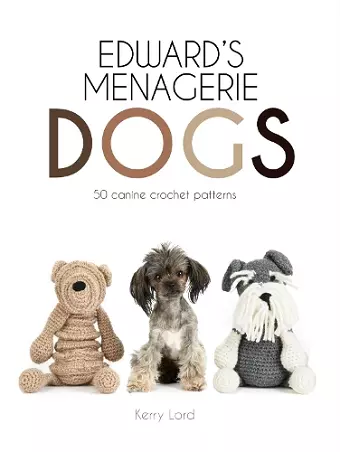 Edward's Menagerie: Dogs cover