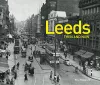 Leeds Then and Now cover