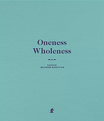 Oneness Wholeness cover