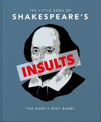 The Little Book of Shakespeare's Insults cover