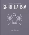 The Little Book of Spiritualism cover