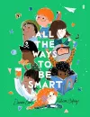 All the Ways to be Smart cover