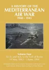 A A HISTORY OF THE MEDITERRANEAN AIR WAR, 1940–1945 cover