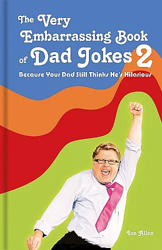 The Very Embarrassing Book of Dad Jokes 2 cover