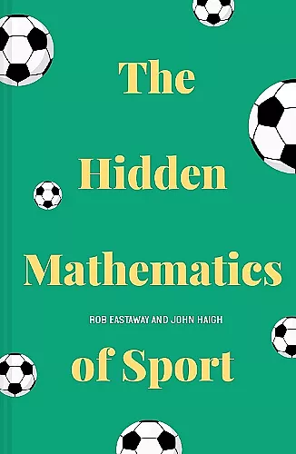 The Hidden Mathematics of Sport cover