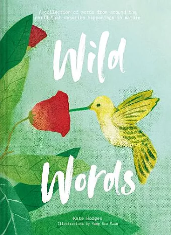 Wild Words: How language engages with nature cover