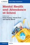 Mental Health and Attendance at School cover