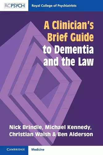 A Clinician's Brief Guide to Dementia and the Law cover
