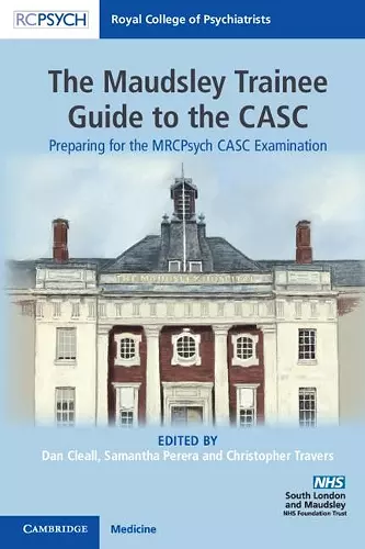 The Maudsley Trainee Guide to the CASC cover