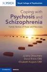 Coping with Psychosis and Schizophrenia cover