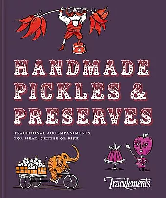 Handmade Pickles & Preserves cover