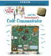 The Steam Team and the Technologist's Code Communicator cover