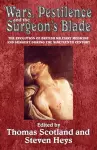 Wars, Pestilence and the Surgeon's Blade cover