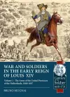 Wars and Soldiers in the Early Reign of Louis  XIV cover