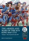 The Armies and Wars of the Sun King 1643-1715 cover