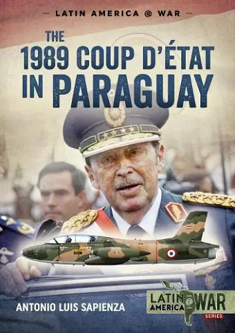 The 1989 Coup d'Étát in Paraguay cover