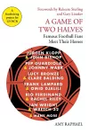 A Game of Two Halves cover