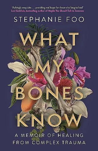 What My Bones Know cover