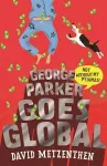 George Parker Goes Global cover