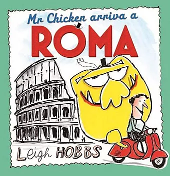 Mr Chicken Arriva a Roma cover