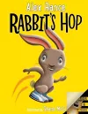Rabbit's Hop: A Tiger & Friends book cover